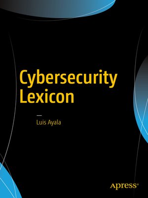 cover image of Cybersecurity Lexicon